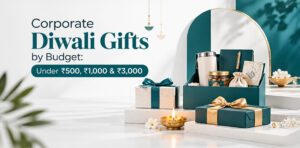 Corporate Diwali Gifts by Budget_ Under ₹500, ₹1,000 & ₹3,000